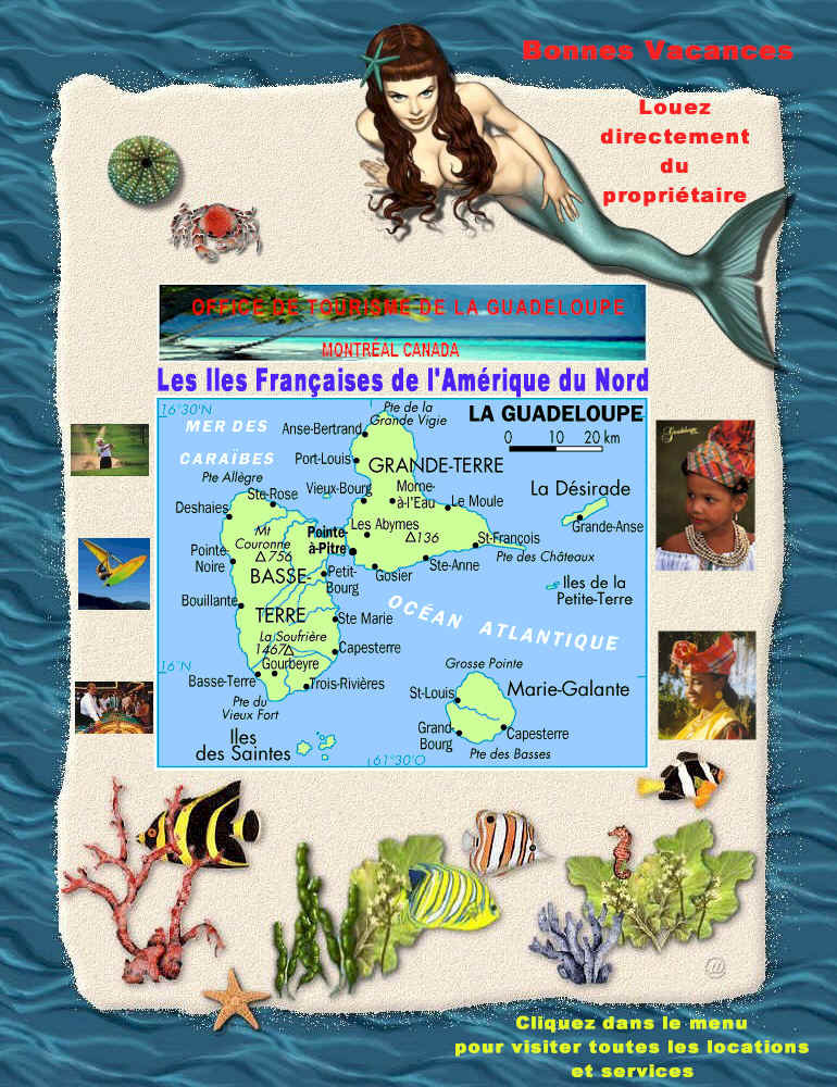 CLIQUEZ SUR CETTE IMAGE LES LOCATIONS DIRECTEMENT DES PROPRIETAIRES EN GUADELOUPE MARTINIQUE AU QUEBEC ET NICARAGUA